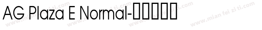 AG Plaza E Normal字体转换